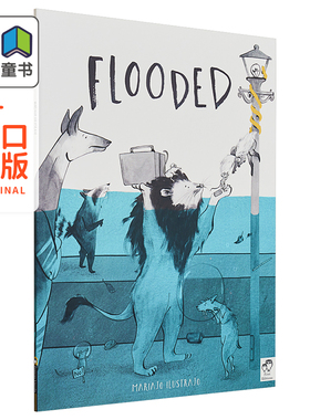 Mariajo Ilustrajo：Flooded 漂浮 英文原版 精品绘本 动物故事 4-6岁 大音