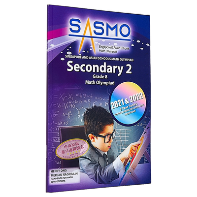 新加坡原版CPD教辅 SASMO 中学二年级 新加坡和亚洲学校数学奥林匹克竞赛真题含解题步骤 Schools Math Olympiad 大音