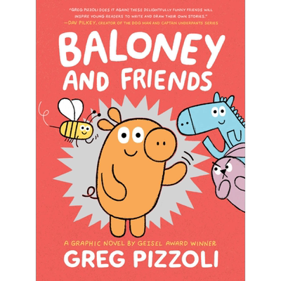 Baloney and Friends 桥梁漫画书 胡说八道的朋友们1 英文原版小初文学 进口图书 儿童绘本 故事图画书 大音