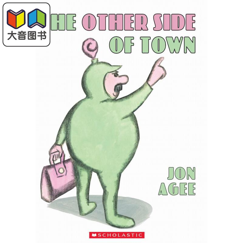 Jon Agee:The Other Side Of Town (With Cd) 城镇的另一边 英文原版 进口图书 儿童绘本 故事图画书 精品绘本 大音