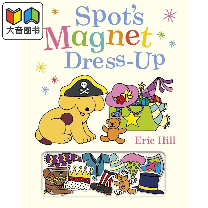 Eric Hill Spot s Magnet Dress-Up 磁铁书 小波穿衣服 英文原版进口图书 低幼儿童亲子互动游戏活动书 大音