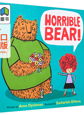 Zachariah OHora ：Horrible Bear! 可怕的熊 英文原版 进口图书 故事绘本 儿童读物 4-6岁