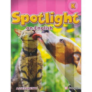 美国小学英语K级别学生测评题集 SPOTLIGHT ON ENGLISH K STUDENTS ASSESSMENTS 英文原版进口教辅 大音