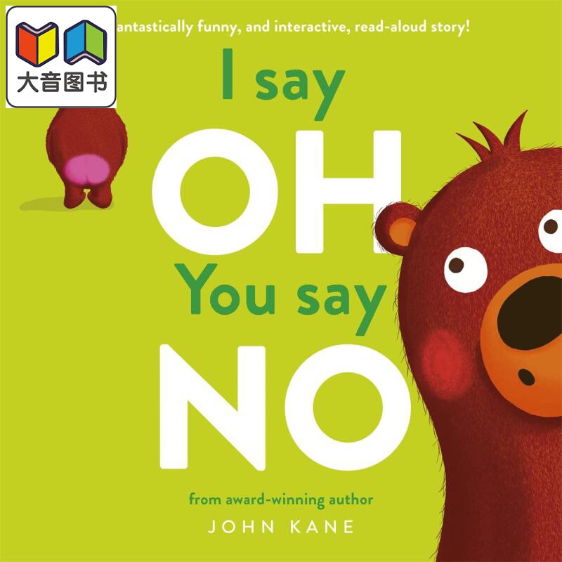 john kane i say oh, you say no 我说oh,你说不 英文原版 进口图书