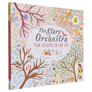The Story Orchestra 故事管弦乐队 Four Seasons in One Day 一日四季 儿童有声读物 聆听维瓦尔第音乐英文原版绘本童话故事