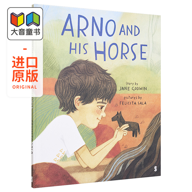 Felicita Sala 精品绘本系列 Arno and His Horse 阿诺和他的马 安徒生最佳插画家得主 名家绘本 3~6岁 英文原版 书籍/杂志/报纸 儿童读物原版书 原图主图