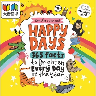 the 事实Happy Cheerful 365 快乐 Year英文原版 Day Days Every Brighten 大音 绘本 Facts 日子365个令人愉快