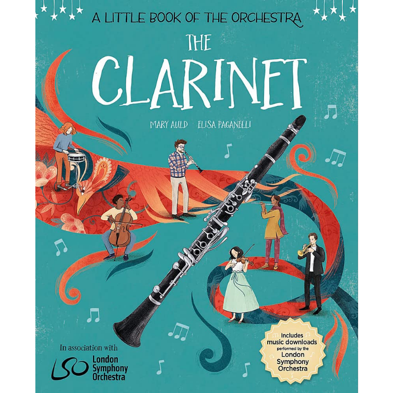 A Little Book of the Orchestra: The Clarinet 乐团小册子:单簧管 英文原版进口图书 儿童绘本音乐故事图画书 大音
