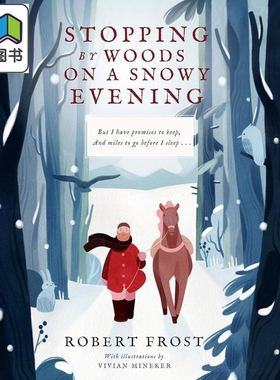 雪夜的树林 Vivian Mineker Stopping By Woods on a Snowy Evening 英文原版 儿童绘本故事书 精装精品绘本 进口 大音