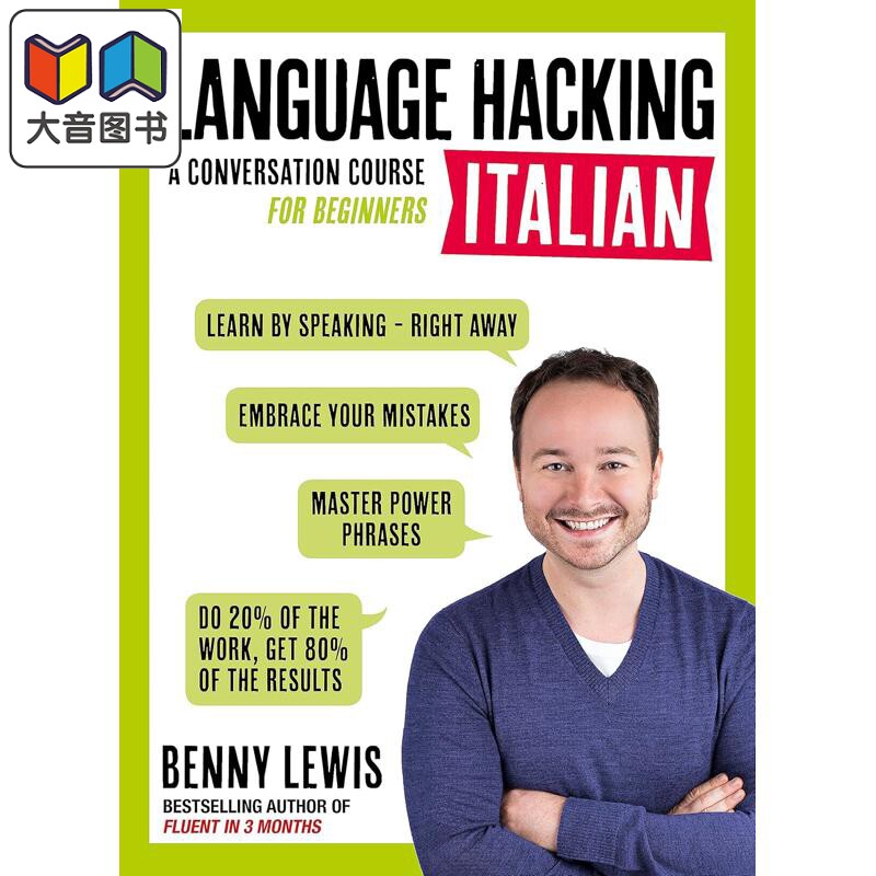 预售 LANGUAGE HACKING ITALIAN A Conversation Course for Beginners 意大利语速成 立即掌握意大利语会话 初级课程 大音