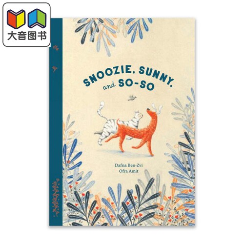 Ofra Amit 大猫史露西 Snoozie Sunny and So So 英文原版 进口图书 儿童绘本 故事图画书 品格培育 5岁以上