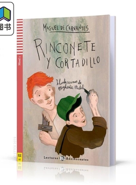 西班牙语原版分级读物ELI Teen Readers Spanish A1 Rinconete y Cortadillo 角和刀具 含音频 西班牙文小说阅读 大音