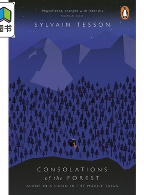 在西伯利亚森林中 英文原版 Consolations of the Forest 法国探险家 大音