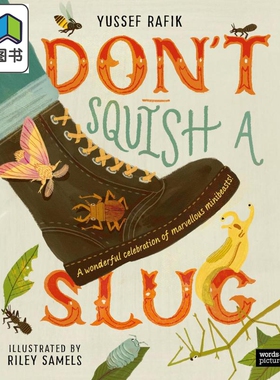 不要压扁鼻涕虫 奇妙小动物的精彩庆典 Don't Squish A Slug A Wonderful Celebration Of Marvellous Minibeasts 大音
