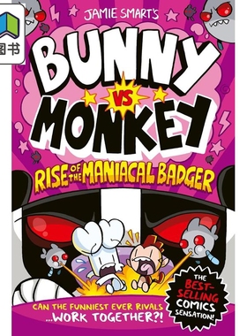 兔子大战猴子05 疯狂獾的崛起 Bunny vs Monkey Rise of the Maniacal Badger 英文原版 儿童漫画故事书 幽默搞笑 大音
