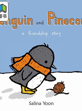 企鹅一族 企鹅与松果 Salina Yoon Penguin and Pinecone英文原版 儿童纸板绘本 纸板书图画书 动物故事 进口童书 大音