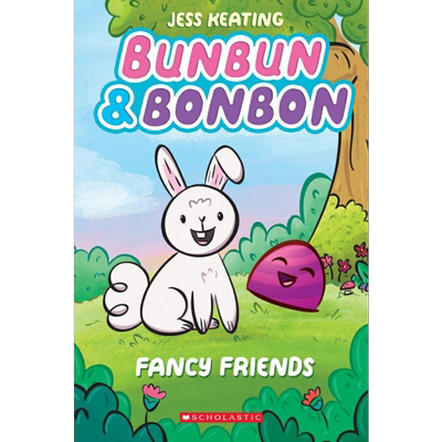 预售 Fancy Friends Graphic Novel Bunbun & Bonbon 1 学乐图像小说兔笨笨和糖帮帮1 英文原版儿童读物 进口小初文学 大音