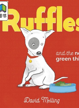 Ruffles and the New Green Thing 莱弗与绿色蔬菜 英文原版 进口原版 2岁到5岁 精装 儿童图画书 David Melling