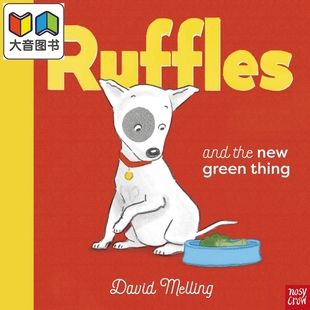 New Melling David 进口原版 and the 2岁到5岁 Thing Green 儿童图画书 Ruffles 莱弗与绿色蔬菜 精装 英文原版