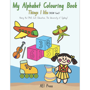 启迪大脑活动涂色书 My Alphabet Coloring Book Things I like 我喜欢的事物主题 胡锡恒博士儿童书写教程 澳大利亚原版 大音