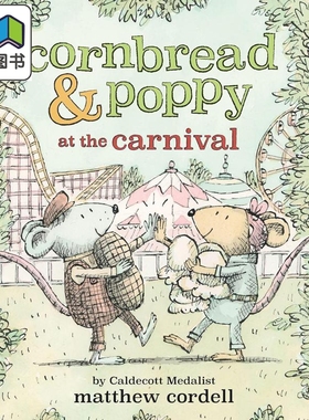 面包鼠与波波鼠2 Cornbread & Pop p  at the Carnival英文原版 儿童绘本 动物故事图画书 进口儿童读物 友谊故事 大音