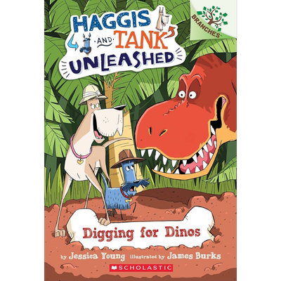 学乐大树Branches 狗狗坦克和哈吉斯2 Haggis And Tank Unleashed 2 Digging For Dinos 英文原版 儿童小初文学 大音