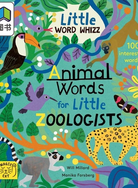 动物学家的动物词汇 Monika Forsberg Animal Words for Little Zoologists英文原版 儿童科普绘本 自然科学知识 大音