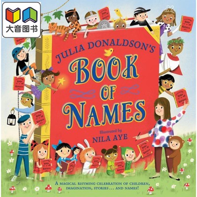 Julia Donaldson's Book of Names 茱莉亚唐纳森的图书 英文原版 进口图书 儿童绘本 故事图画书 精装精品绘本 大音