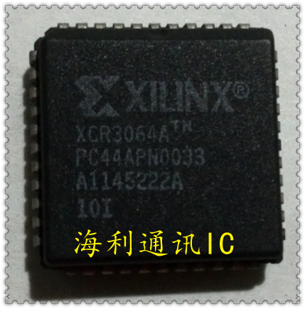 XCR3064A-10PC44I,XCR3064A-7PC44I,XCR3064A-7PC44C  实图现货