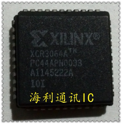 XCR3064A-10PC44I,XCR3064A-7PC44I,XCR3064A-7PC44C  实图现货