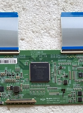 原装长虹55A1U逻辑板HV550QUB 47-6021063配屏C550U15-E2-B测试好