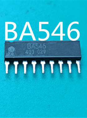 BA546   6V / 330mW功率的单声道功率放大器  原装进口芯片