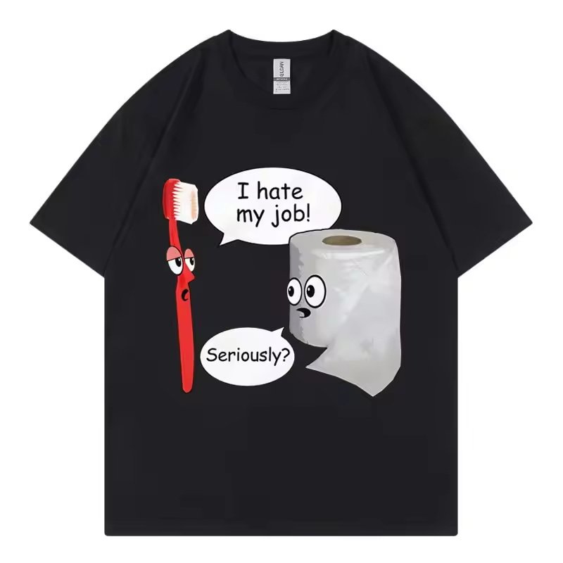 I Hate My Job! Seriously? 搞国外恶搞梗图T恤时尚潮流短袖男女
