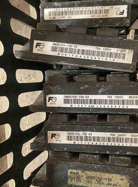 2MBI75S-120进口富士高频模块一手 功能正常