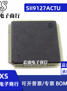 SII9127ACTU SIL9127ACTU SI19127ACTU QFP128封装液晶主板芯片