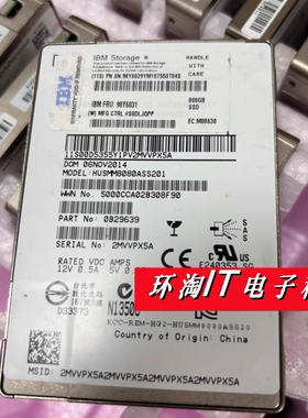 IBM 98Y6031 800G 2.5寸 SAS服务器固态硬盘 HUSMM8080ASS201 SSD