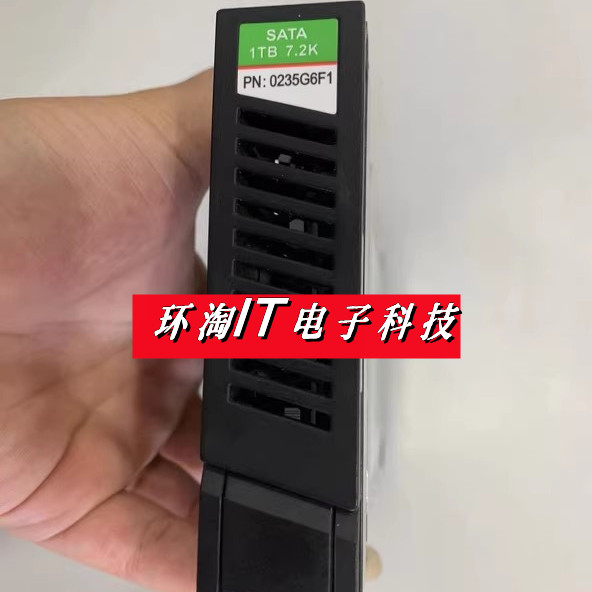 原装 S5500T 2600T 5600T 0235G6F1 1T SATA 7.2K 3.5寸 存储硬盘