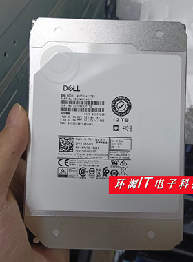 DELL 09HXK6 0KFJ7G 12TB 12T SAS 7.2K 12GB R640 R740 T640硬盘