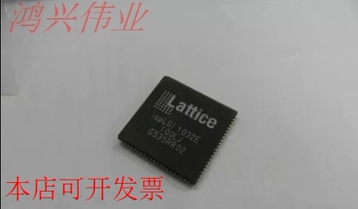 确保正品ISPLSI1032E-100LJ ISPLSI1032E PLCC 真正原装现货