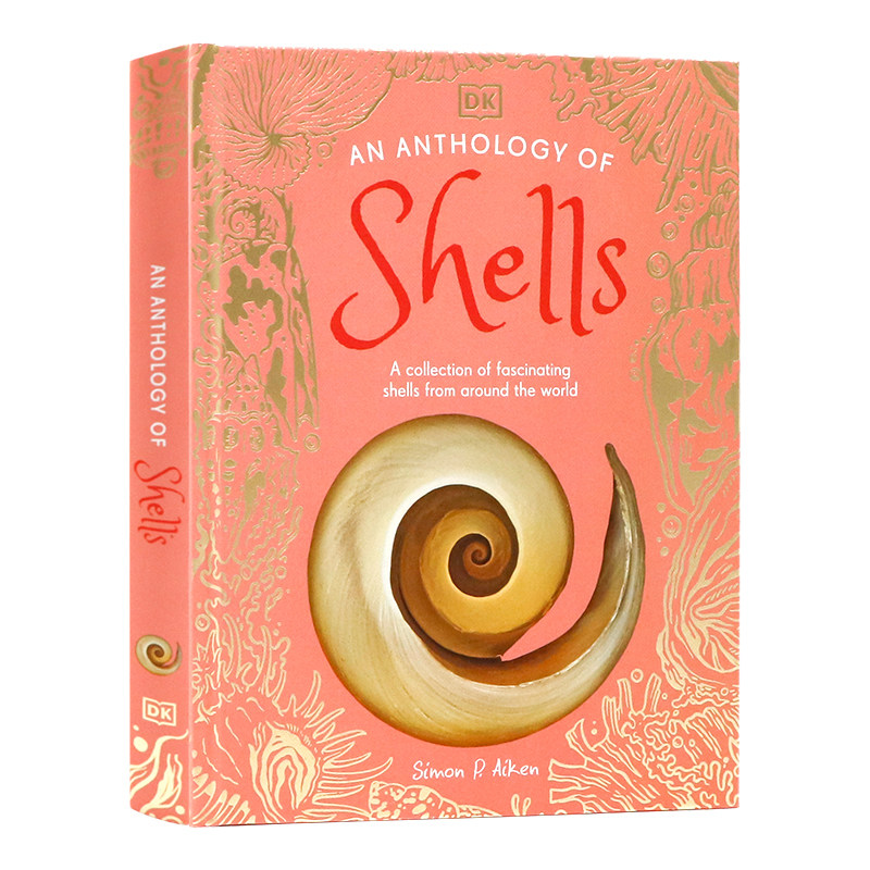 预售 DK典藏博物馆系列 关于贝壳选集 英文原版 DK An An Anthology of Shells 儿童贝壳百科全书摄影集了解各种贝壳