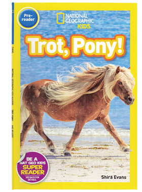 奔跑 英文原版绘本 National Geographic Kids pre-Readers Trot Pony 美国国家地理分级阅读初阶 低幼儿童英语启蒙绘本进口英语