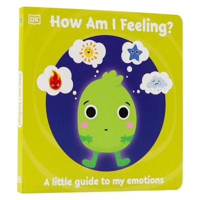 DK启蒙表情包 小宝的情绪管理系列 First Emotions How Am I Feeling 英文原版 我感觉如何 幼儿儿童性格培养纸板书