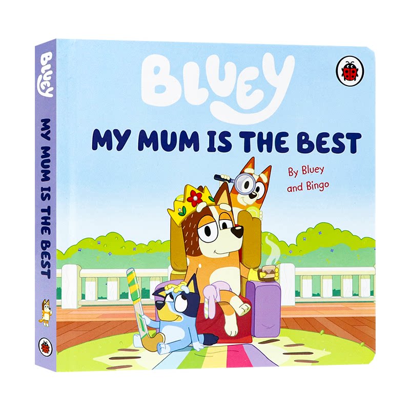 蓝色小狗布鲁伊系列 我妈妈非常棒 英文原版 Bluey My Mum Is the Best 3-8 岁低幼启蒙亲子共读精装绘本纸板书 经典动画 IP
