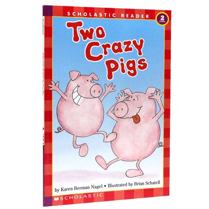 两只疯狂的小猪Two Crazy Pigs Level2英文原版 分级阅读物书学乐Scholastic 儿童情商培养主题绘本 农场 动物 玩中学