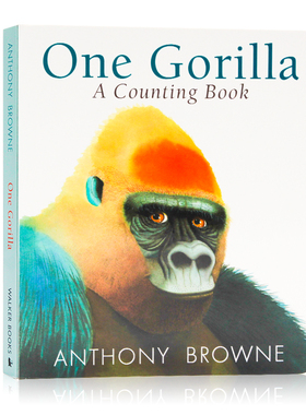 一只大猩猩 数学启蒙 数数One Gorilla A Counting Book 英文原版绘本 名家绘本 Anthony Browne安东尼布朗 纸板书