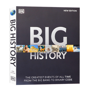 DK出品 大历史 英文原版 Big History 历史科普百科全书 跨越130 亿年时空 打破知识藩篱的时间旅图 英语读物 David Christian