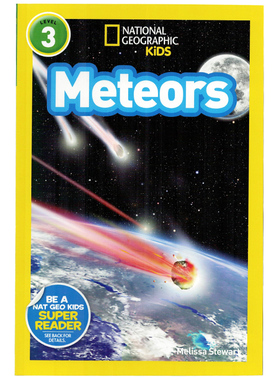 英文原版绘本 National Geographic Kids Level3:Meteors 流星 国家地理分级阅读L3 儿童英语启蒙绘本 科普百科读物 高清插图 平装