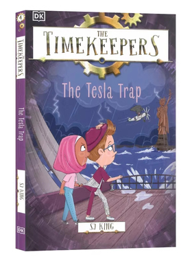 DK出品 时间守护团 特斯拉大冒险 英文原版 The Timekeepers The Tesla Trap 守护团系列历史主题儿童冒险章节桥梁故事书进口书