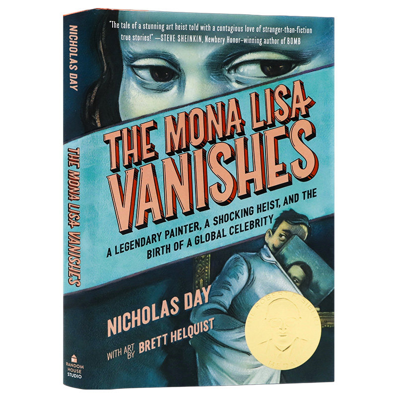 蒙娜丽莎的消失 英文原版 The Mona Lisa Vanishes 波士顿全球报号角书奖 儿童历史科普百科 精装儿童课外英语读物 Nicholas Day