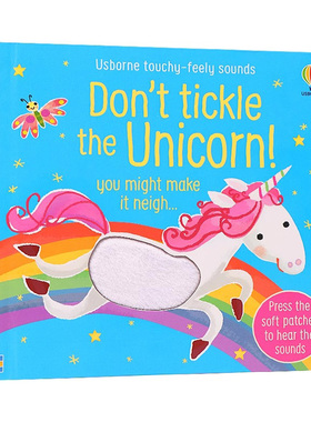 Usborne动物触摸发声书别逗独角兽英文原版绘本 Don't Tickle the Unicorn 低幼儿童英语启蒙认知纸板洞洞触摸发声亲子游戏玩具书